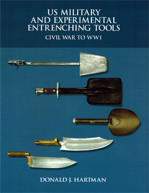 US MILITARY AND EXPERIMENTAL INTRENCHING TOOLS - CIVIL WAR TO WW1