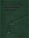 A STUDY OF THE COLT SINGLE ACTION
